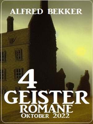 cover image of 4 Geisterromane Oktober 2022